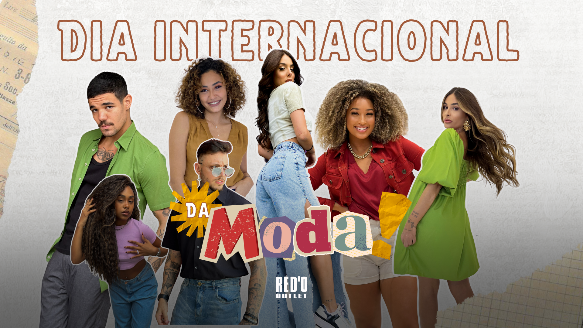 Dia Internacional da Moda - Red O Outlet Multimarcas